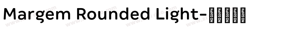 Margem Rounded Light字体转换